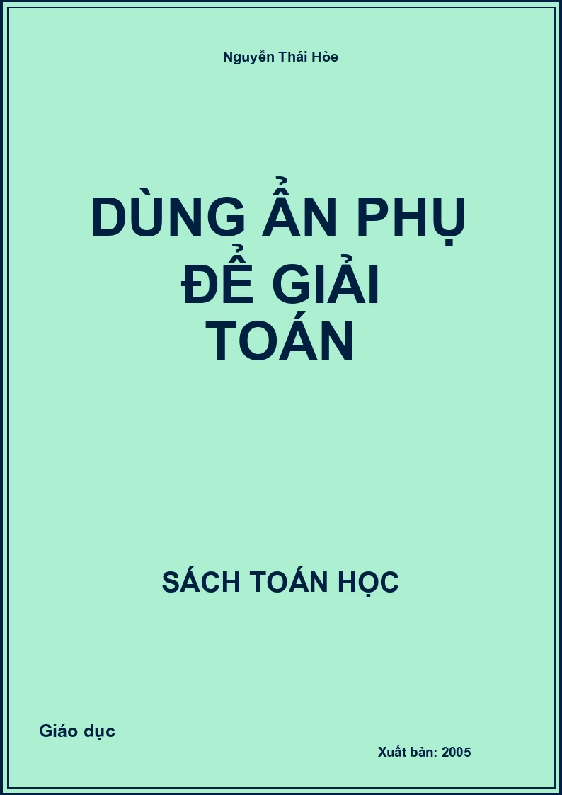 Dùng ẩn phụ để giải toán