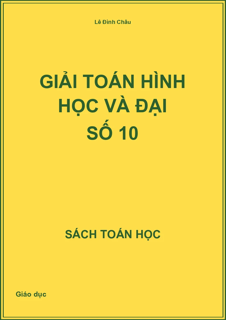 Giải toán Hình học và Đại số 10