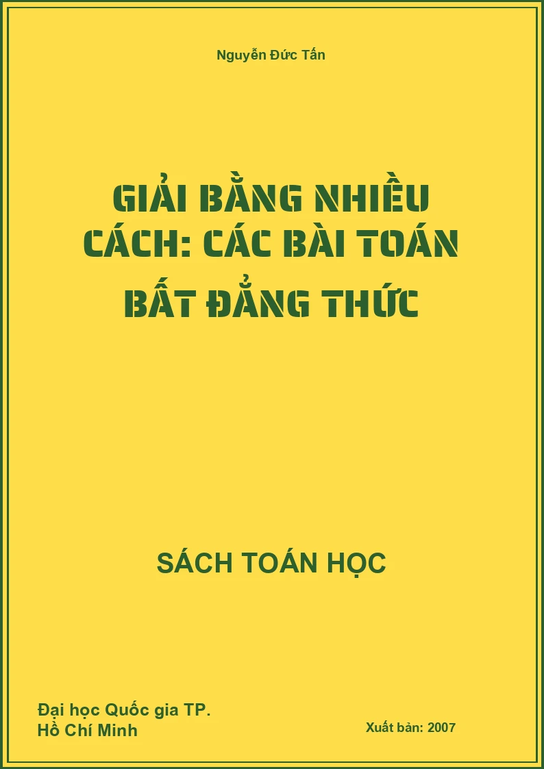 Giải bằng nhiều cách: Các bài toán bất đẳng thức
