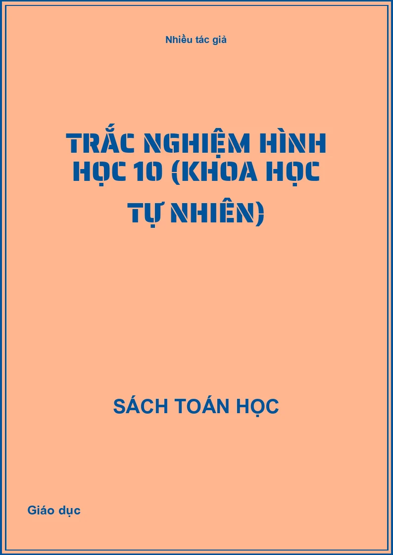 Trắc nghiệm Hình học 10 (Khoa học Tự nhiên)