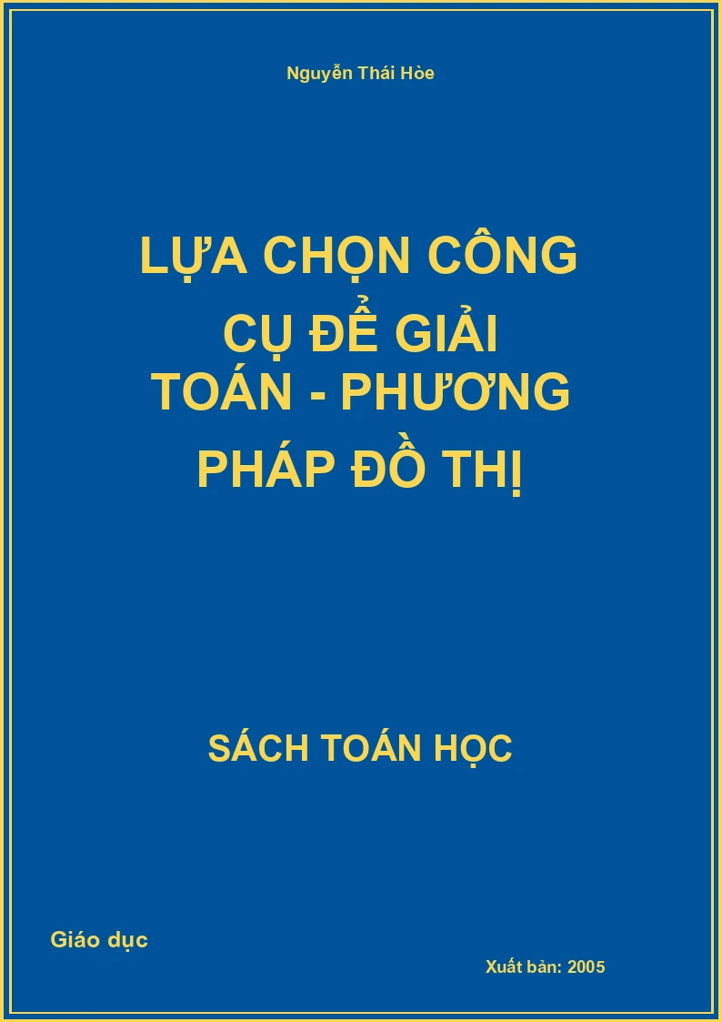 Lựa chọn công cụ để giải toán - Phương pháp đồ thị