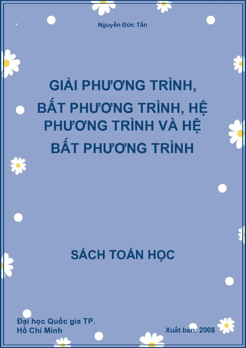 Giải phương trình, bất phương trình, hệ phương trình và hệ bất phương trình