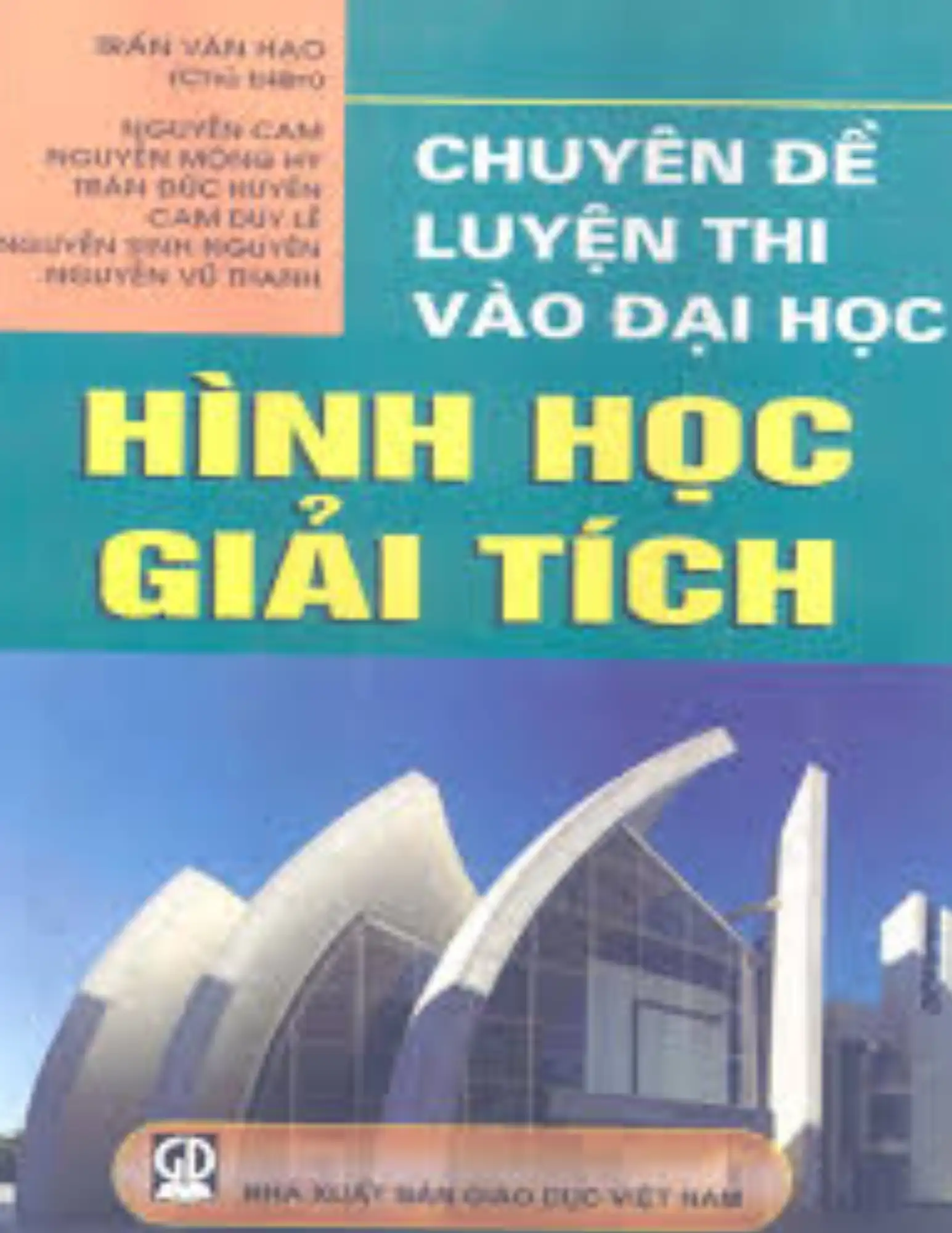 Chuyên đề luyện thi vào Đại học ( Hình học giải tích)