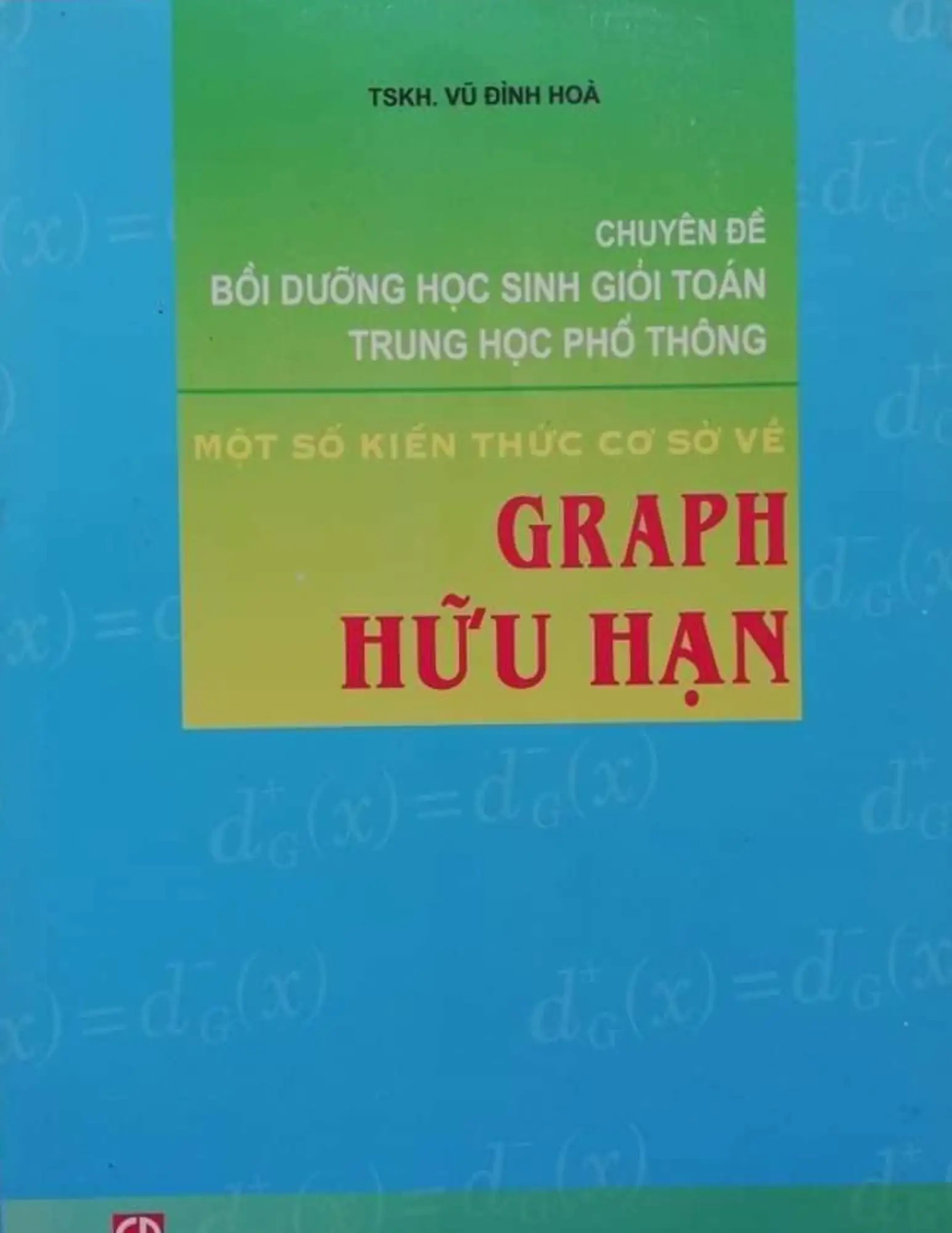 Một số kiến thức cơ sở về Graph hữu hạn