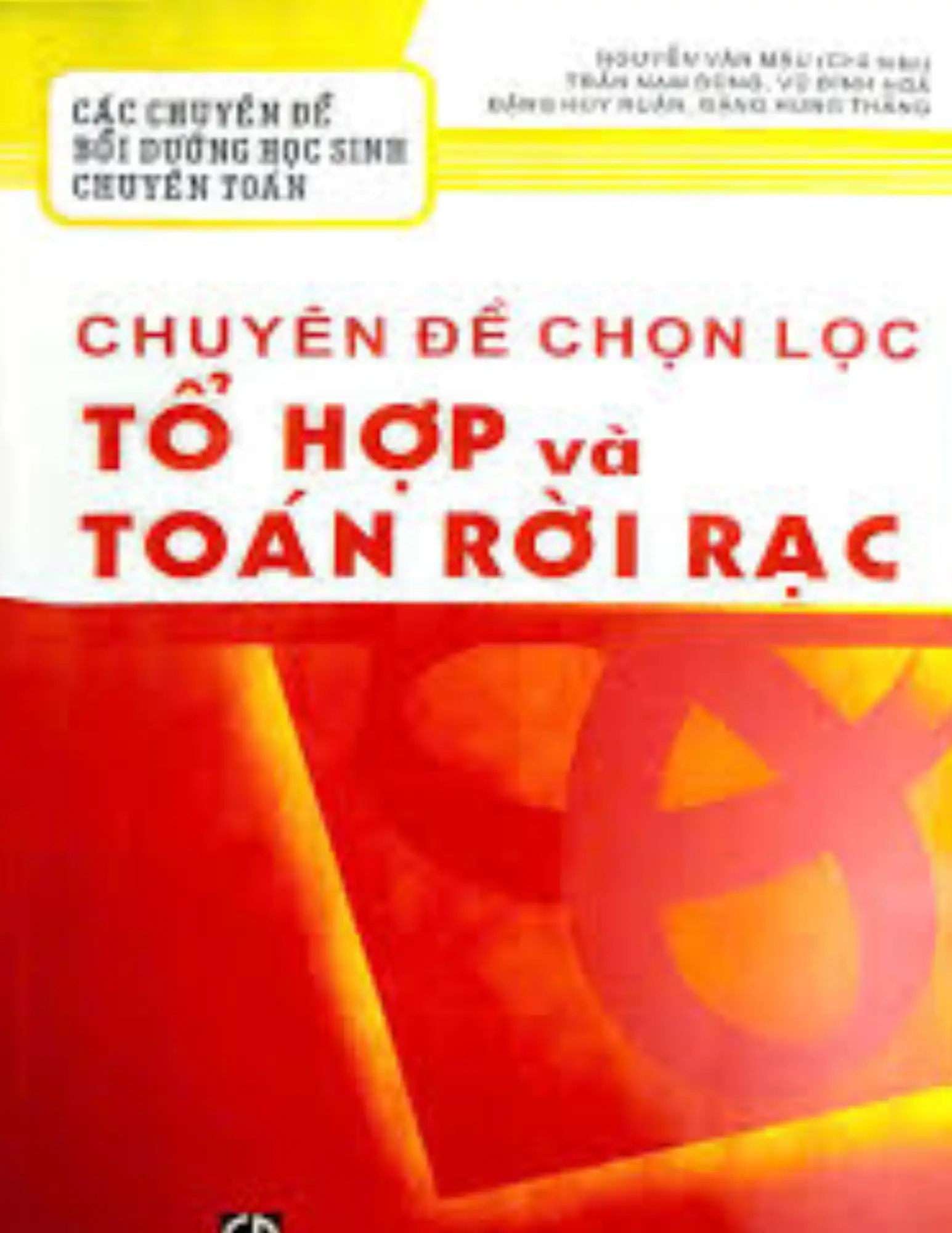 Chuyên đề chọn lọc - Tổ hợp và Toán rời rạc