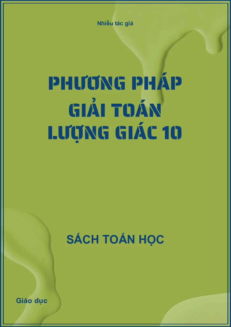 Phương pháp giải Toán Lượng giác 10