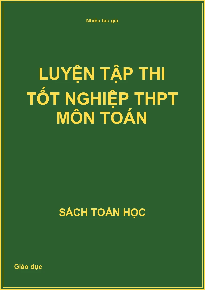 Luyện tập thi Tốt nghiệp THPT môn Toán