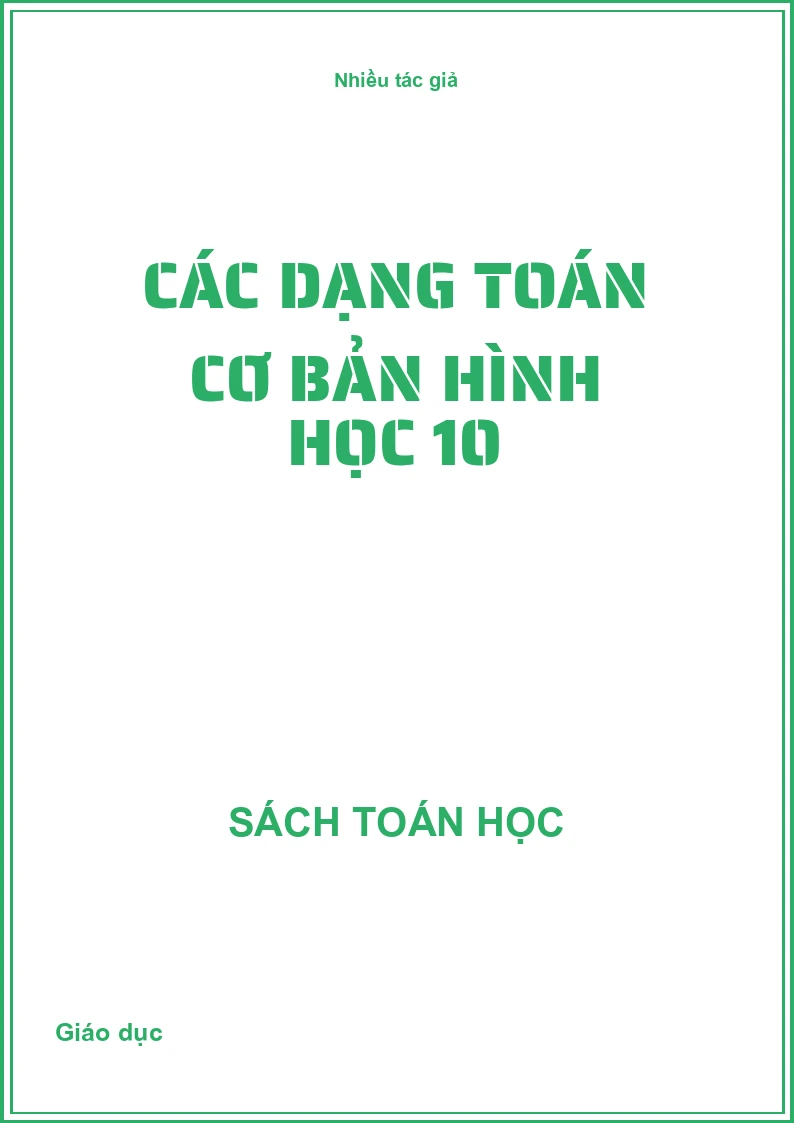 Các dạng toán cơ bản Hình học 10