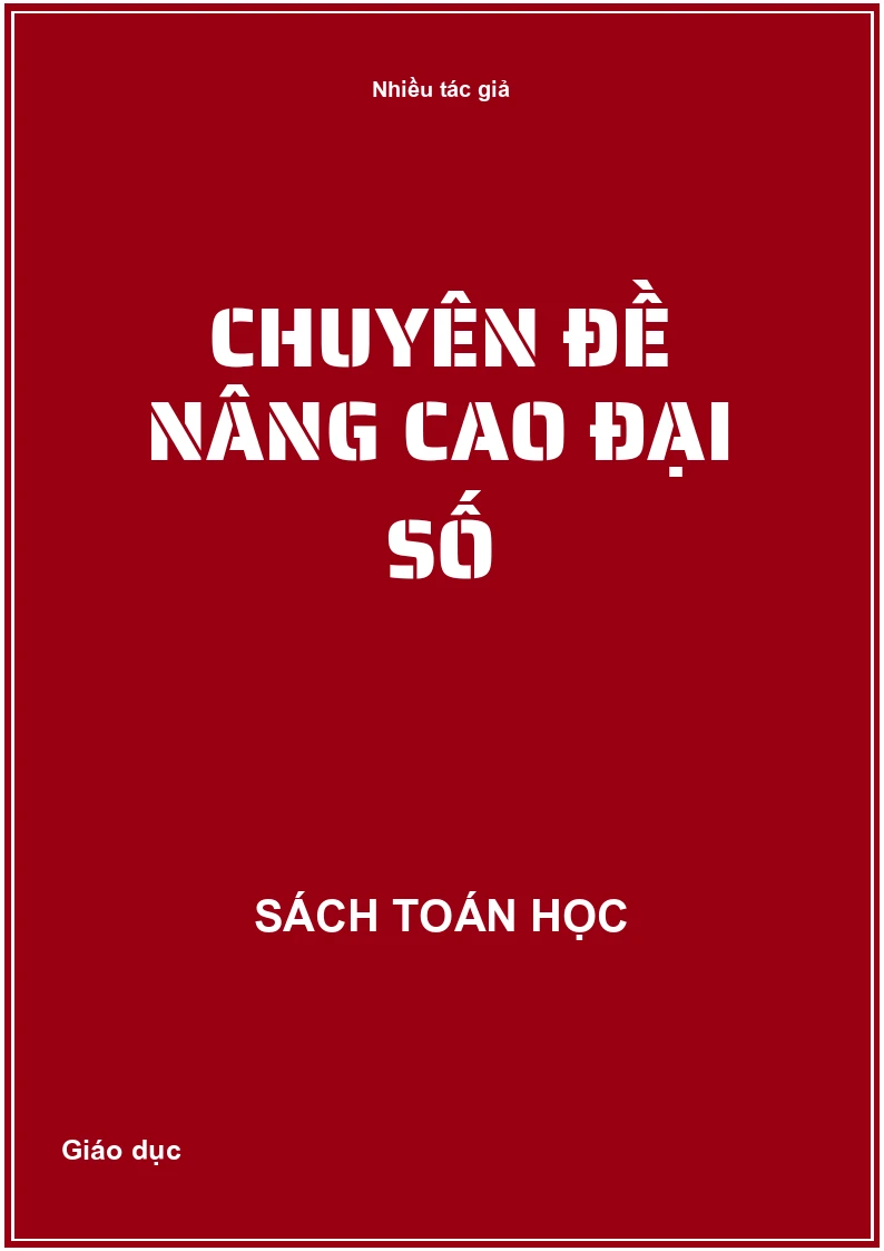 Chuyên đề nâng cao Đại Số
