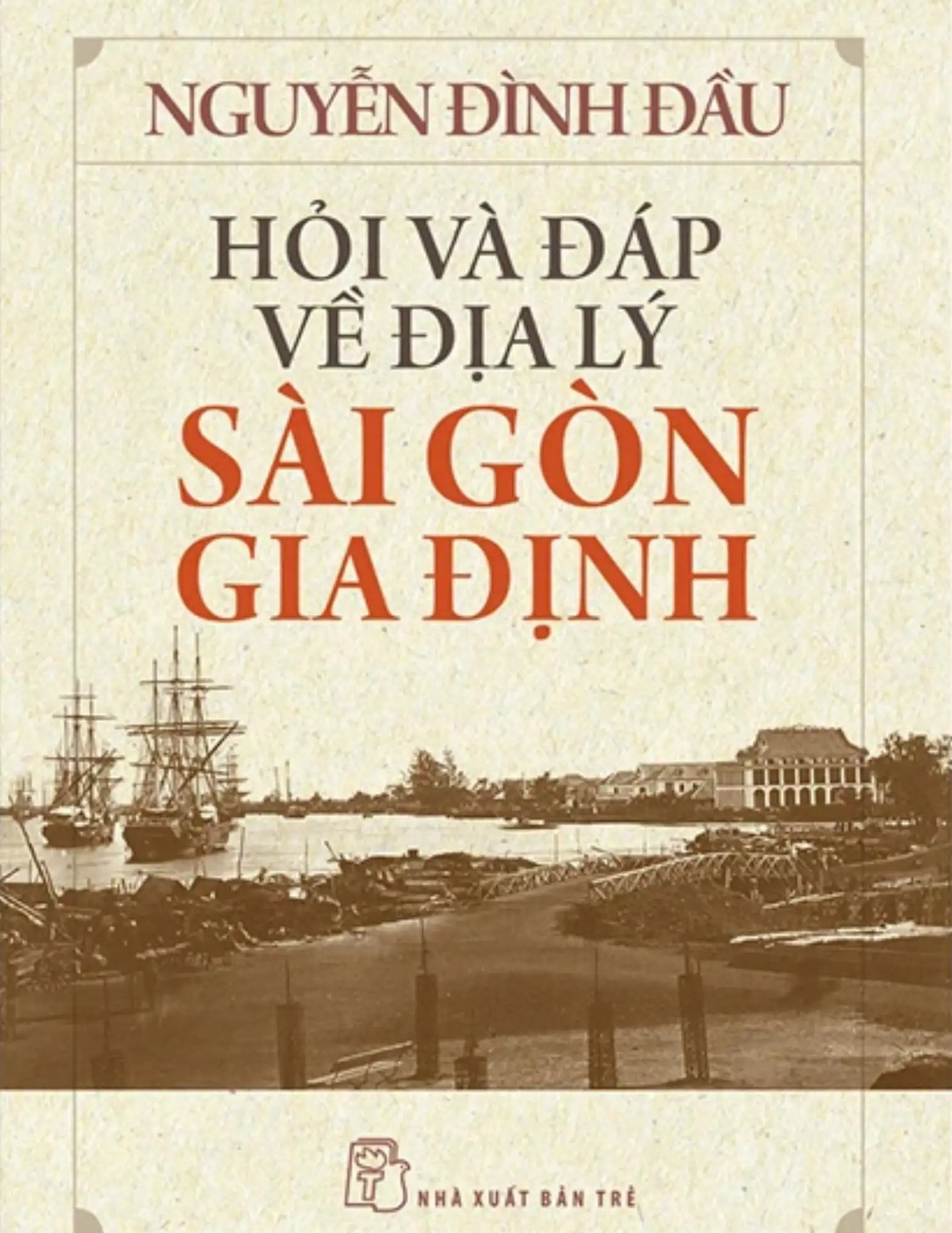 Hỏi và đáp về Sài Gòn - Gia Định