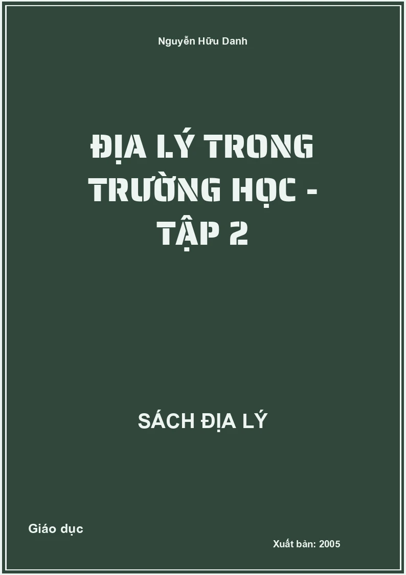 Địa lý trong trường học - Tập 2