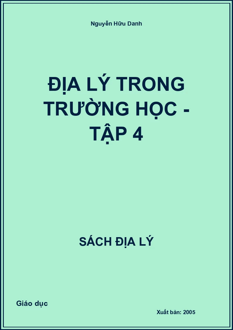 Địa lý trong trường học - Tập 4