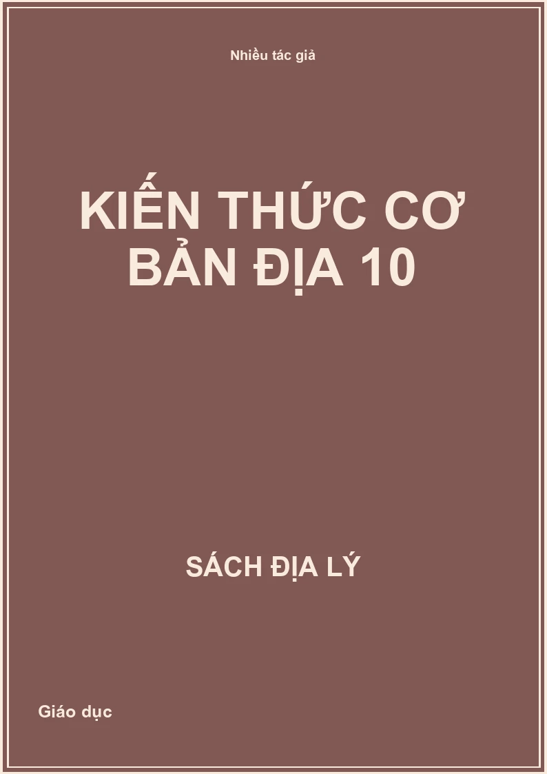 Kiến thức cơ bản Địa lí 10
