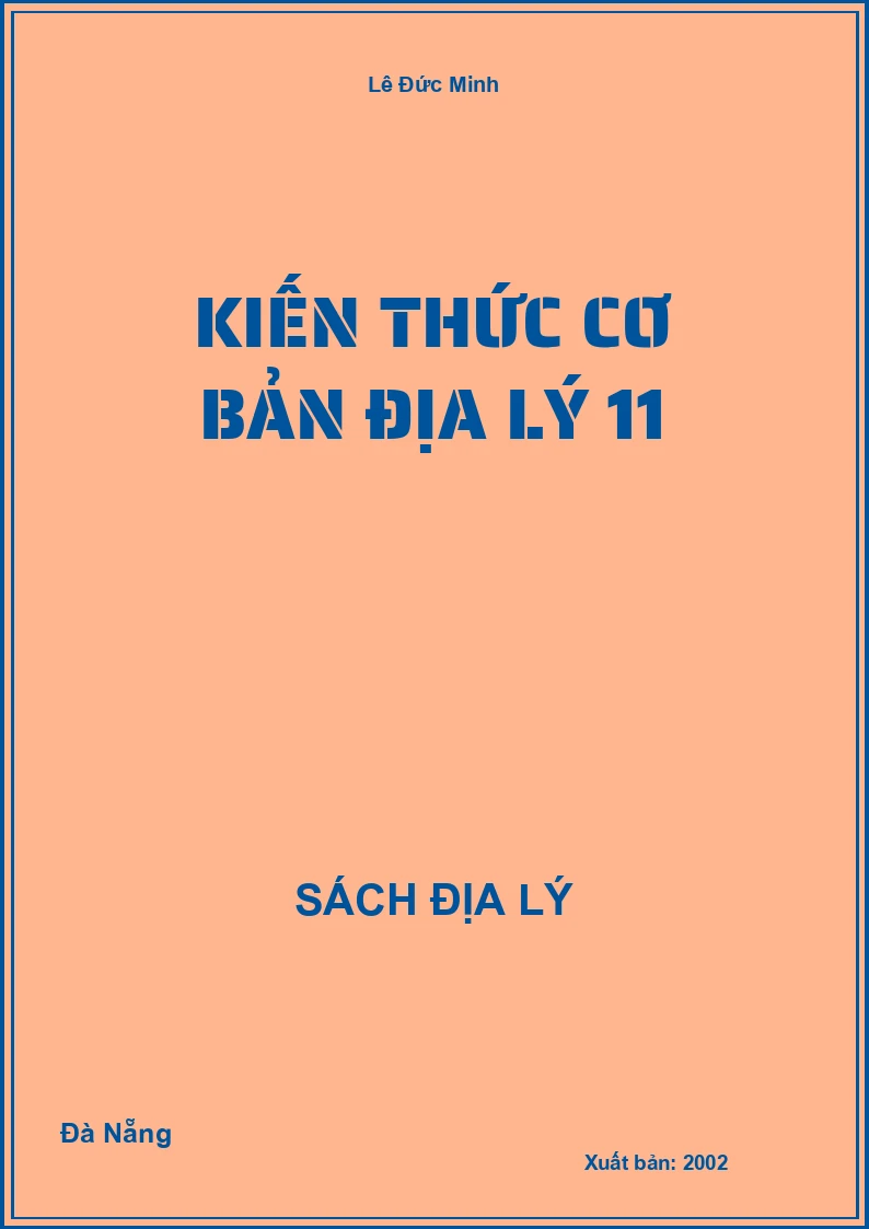 Kiến thức cơ bản Địa lý 11