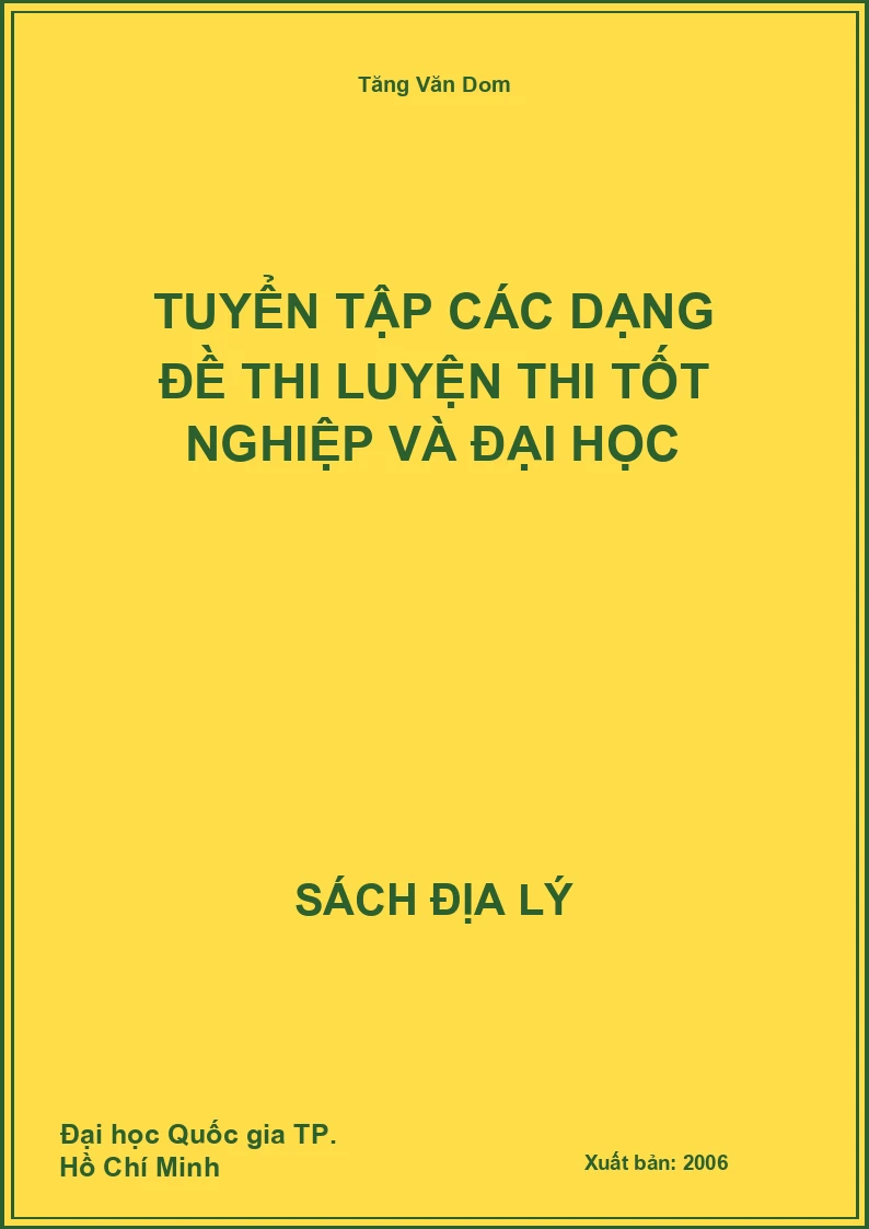 Tuyển tập các dạng đề thi luyện thi Tốt nghiệp và Đại học