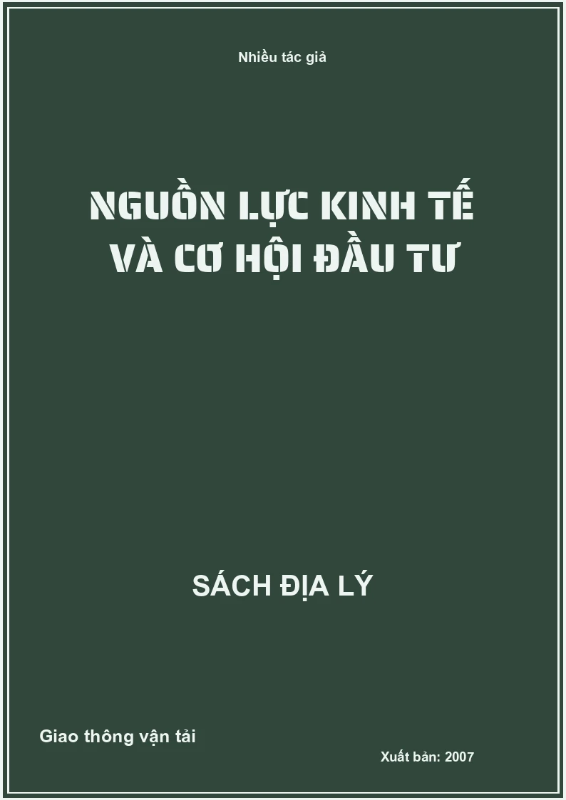 Nguồn lực kinh tế và cơ hội đầu tư