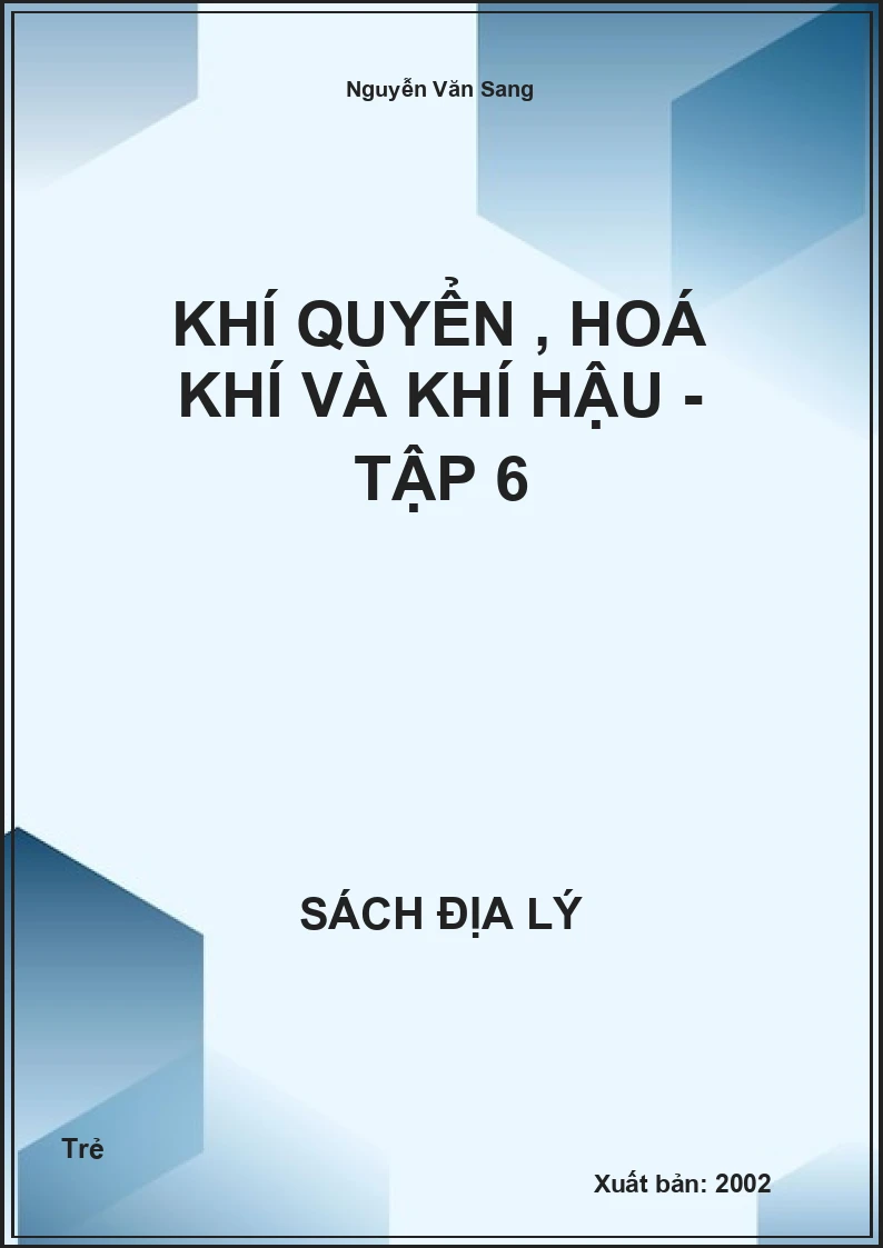 Khí quyển, hoá khí và khí hậu - Tập 6