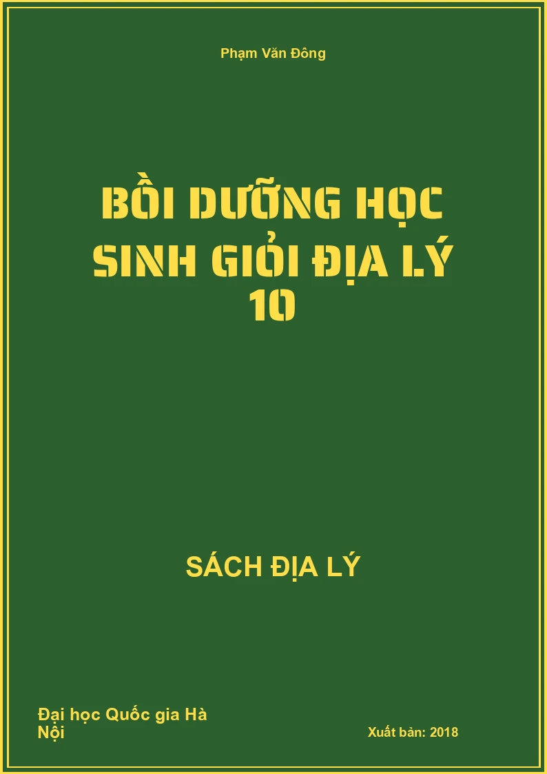 Bồi dưỡng học sinh giỏi Địa lý 10