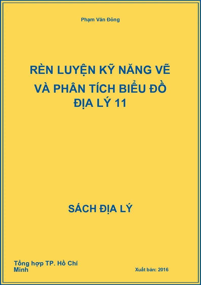 Rèn luyện kỹ năng vẽ và phân tích biểu đồ Địa Lý 11