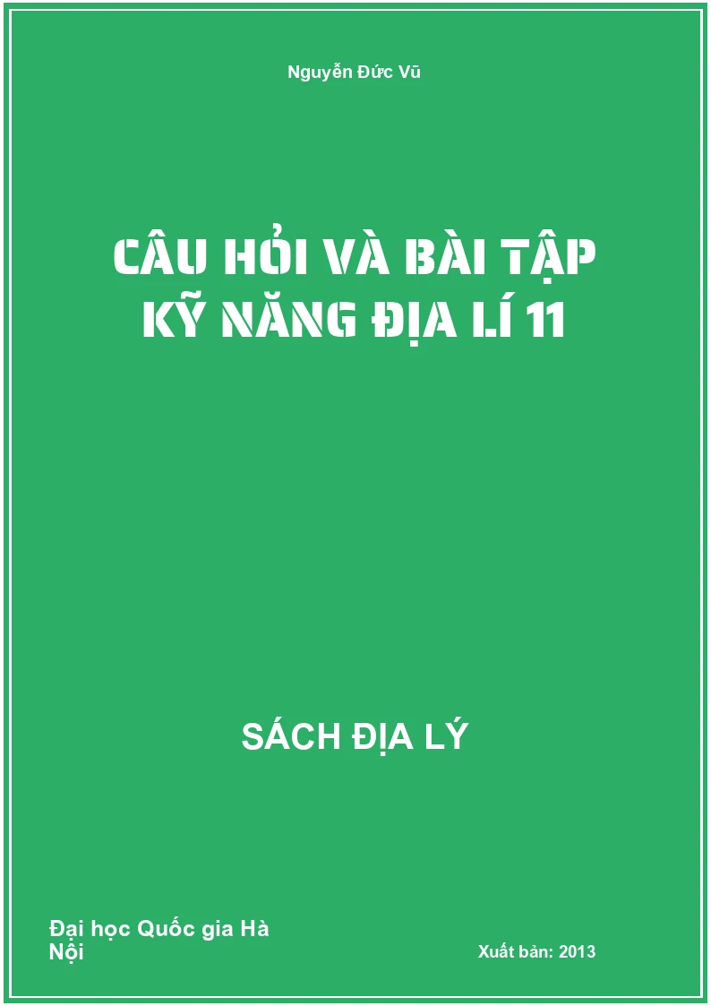 Câu hỏi và bài tập kỹ năng Địa lí 11