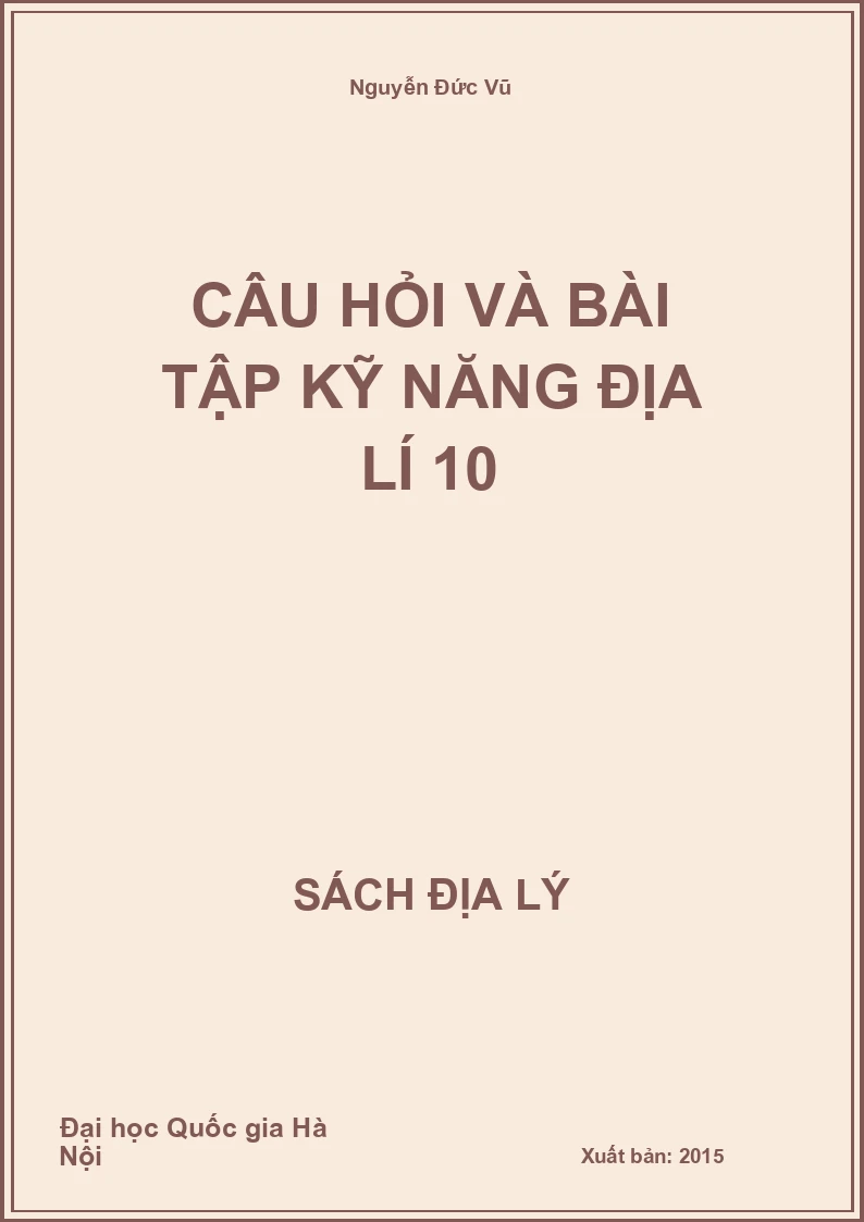 Câu hỏi và bài tập kỹ năng Địa lí 10