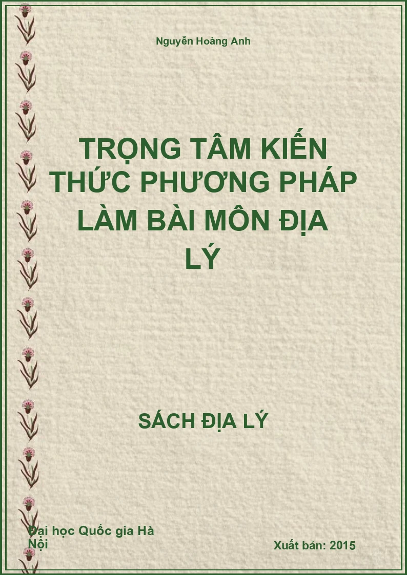 Trọng tâm kiến thức phương pháp làm bài môn Địa lý