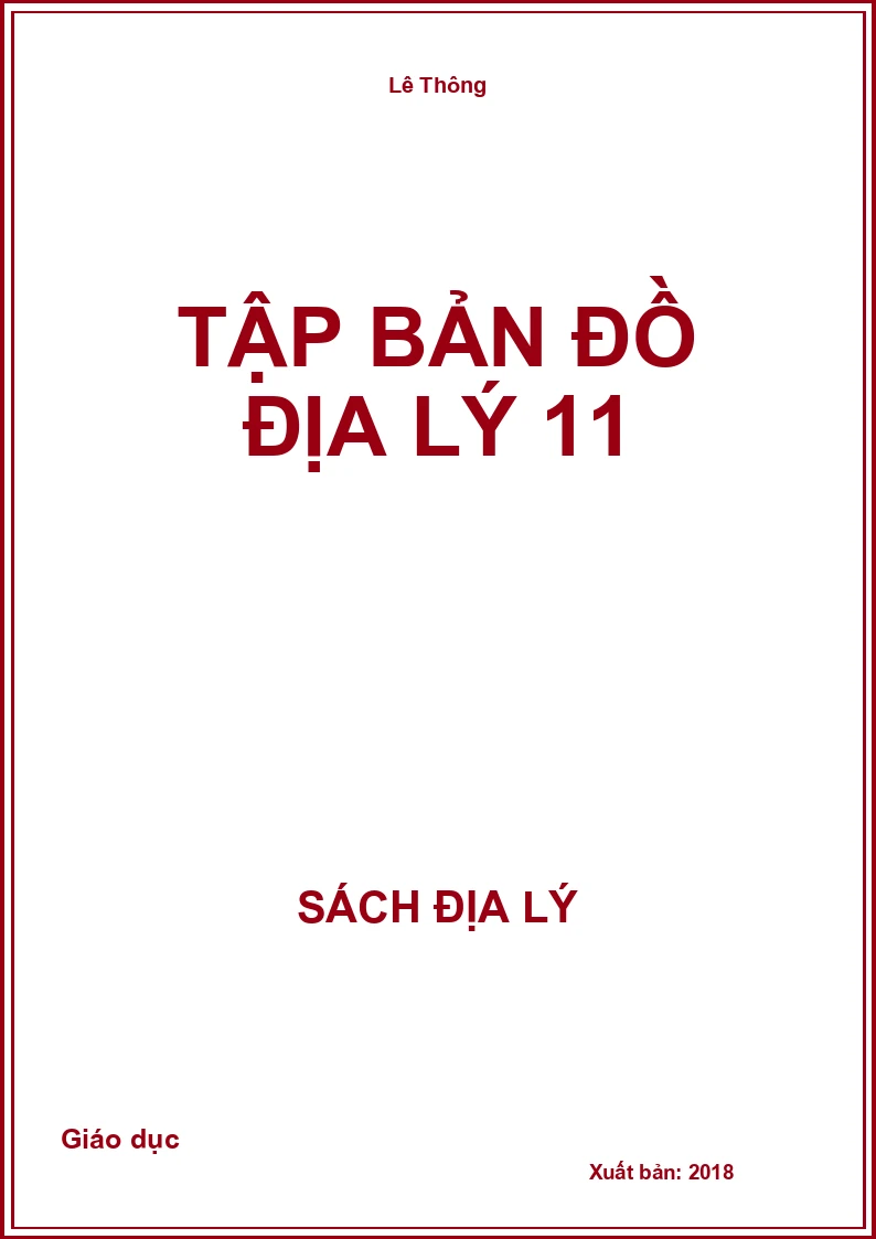 Tập bản đồ Địa lý 11