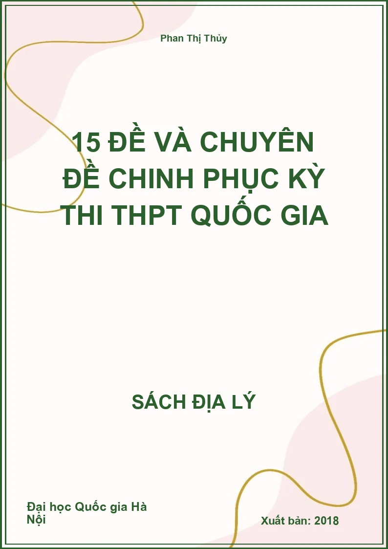 15 đề và chuyên đề chinh phục kỳ thi THPT Quốc gia