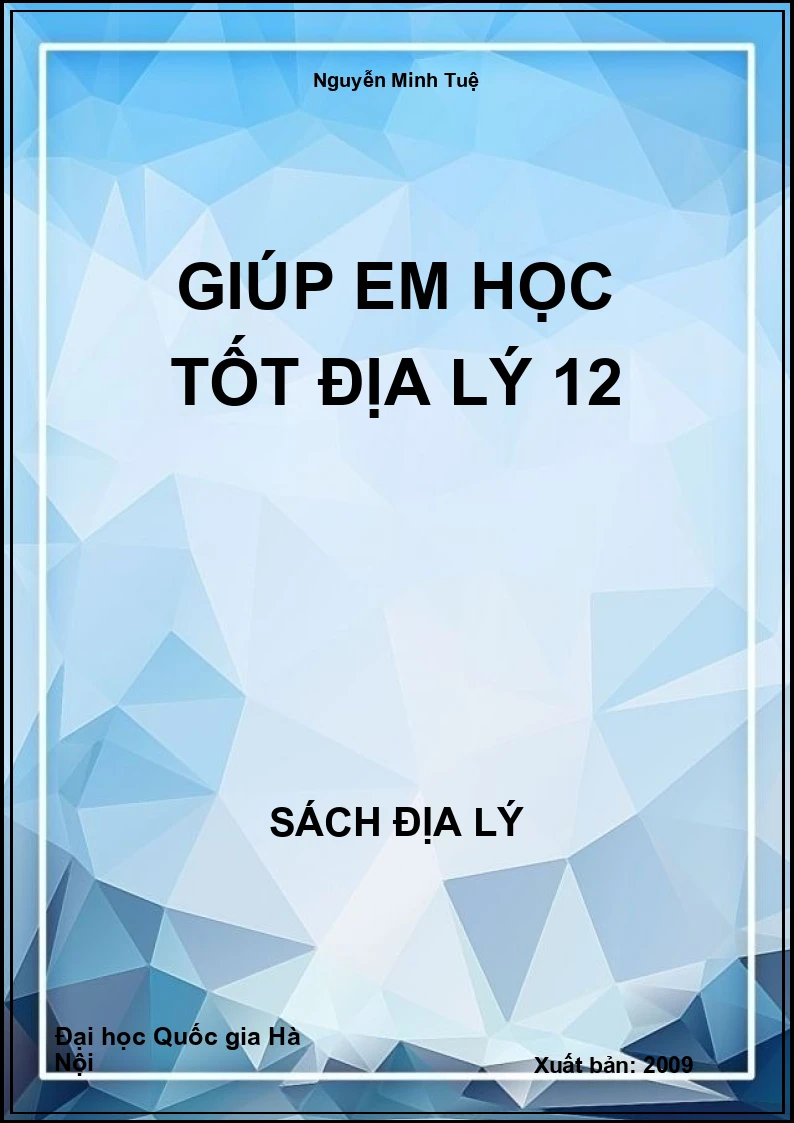Giúp em học tốt Địa lý 12