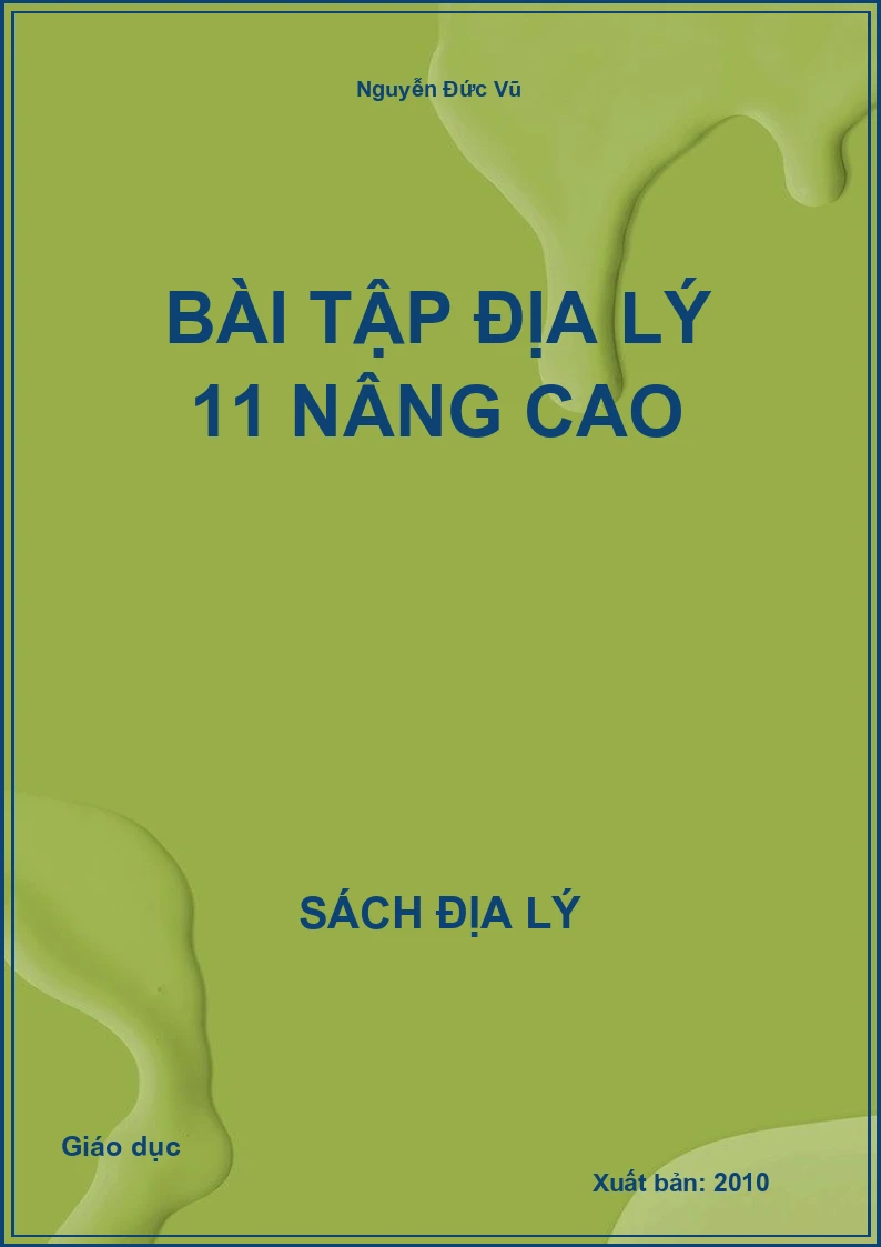 Bài tập Địa lý 11 nâng cao