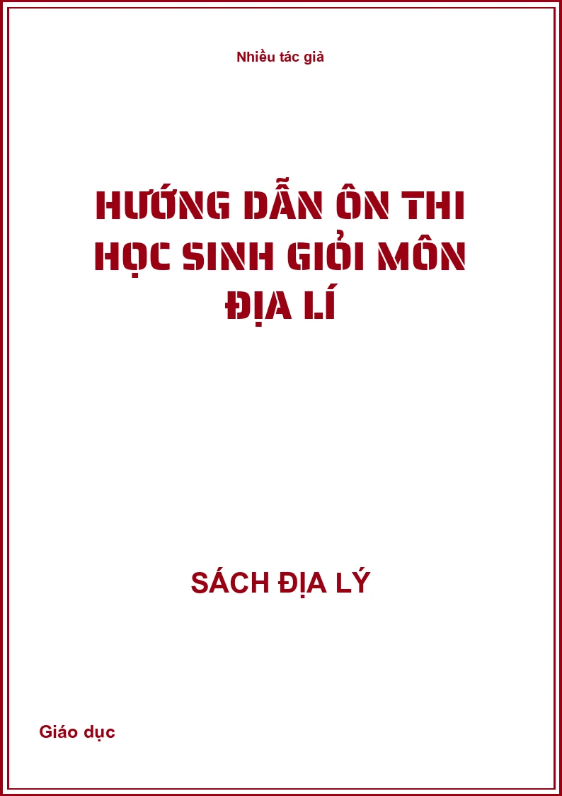 Hướng dẫn ôn thi học sinh giỏi môn Địa lí