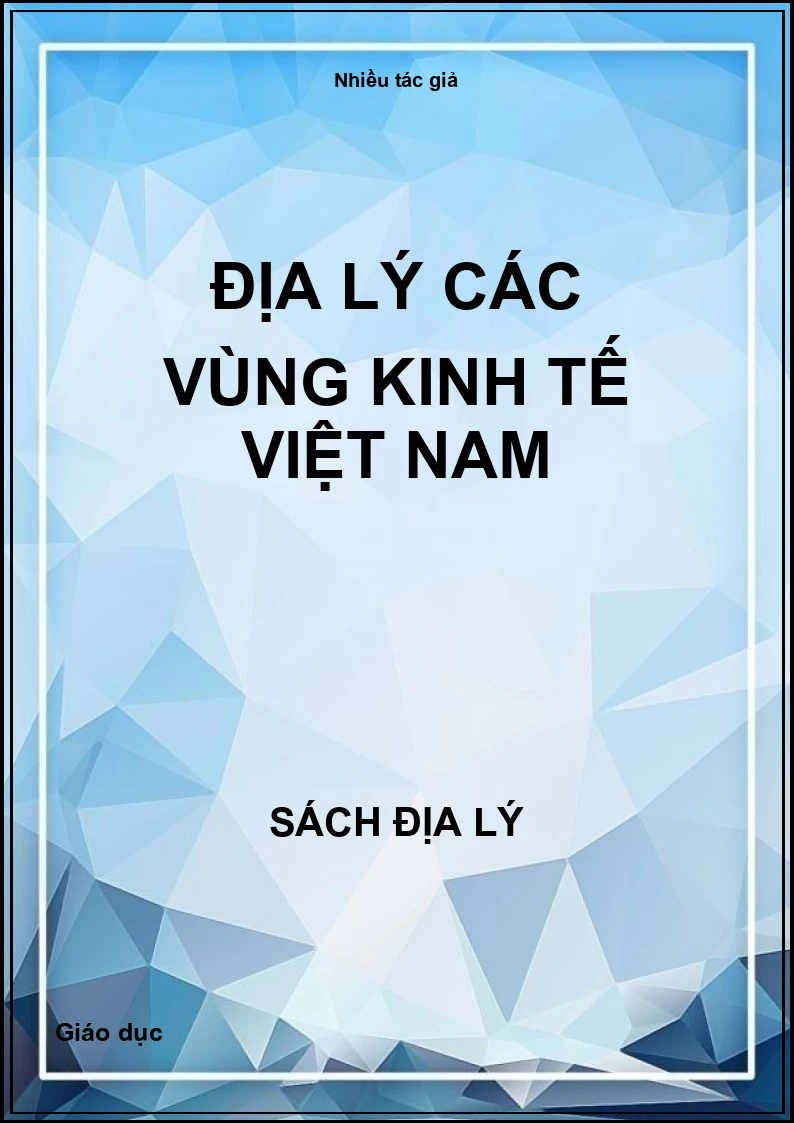 Địa lý các vùng kinh tế Việt Nam