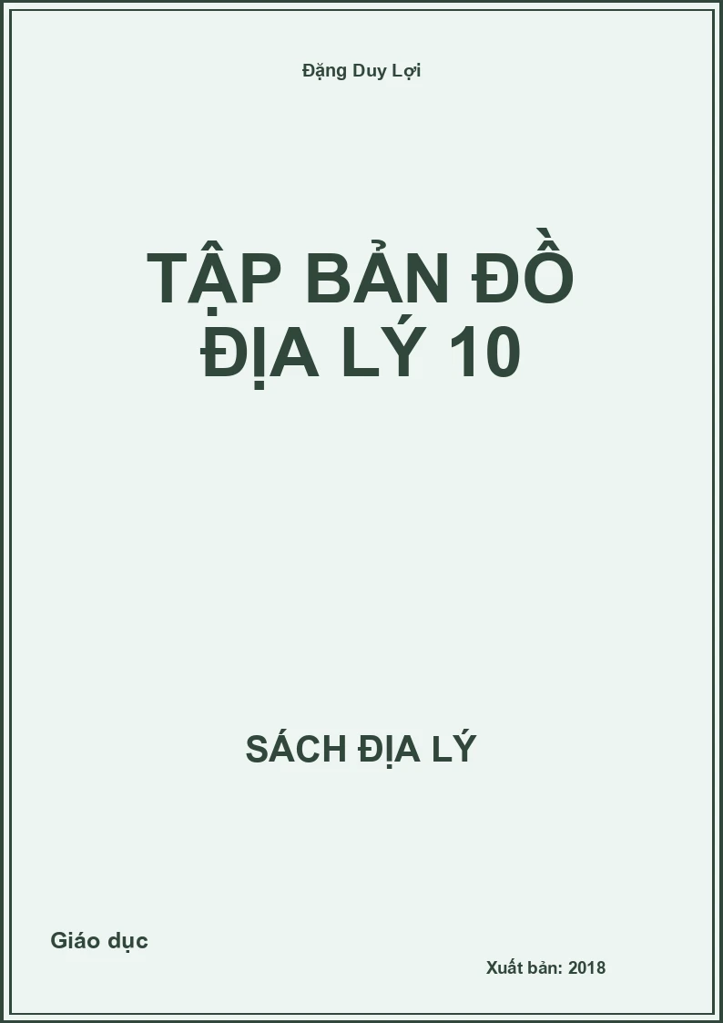 Tập bản đồ Địa lý 10