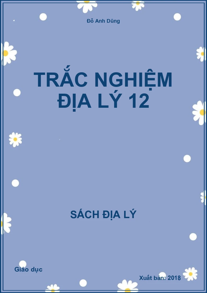 Trắc nghiệm Địa Lý 12