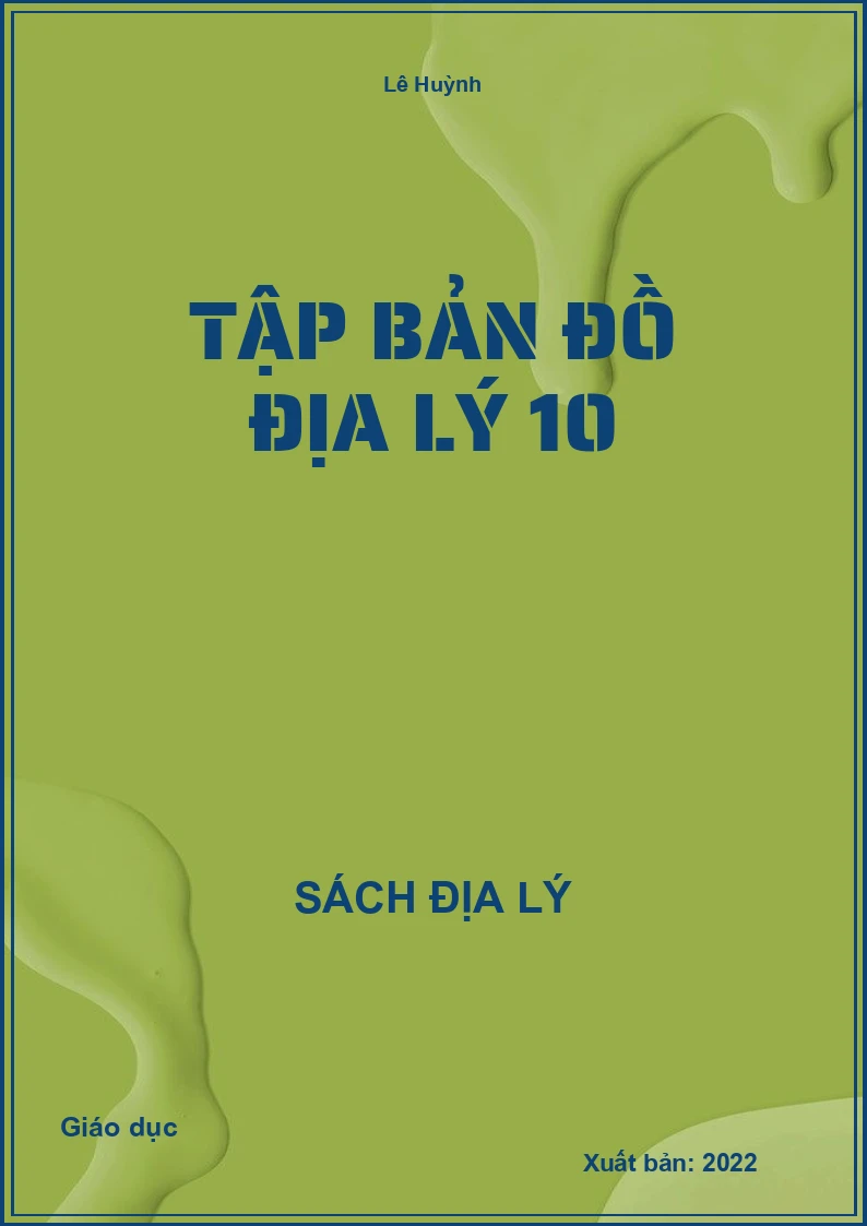 Tập bản đồ Địa lý 10