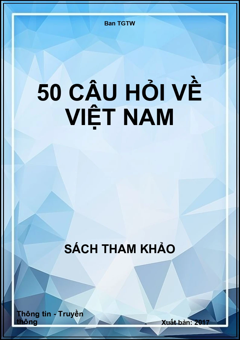 50 câu hỏi về Việt Nam