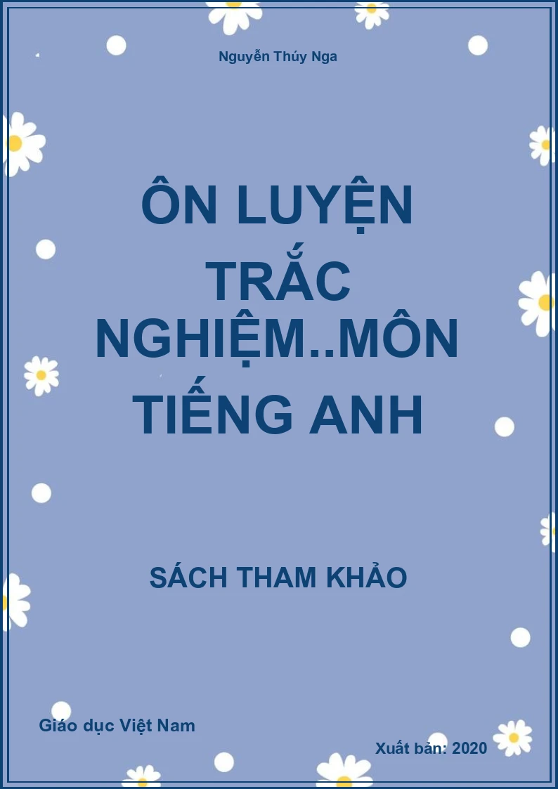 Ôn luyện trắc nghiệm..môn Tiếng Anh
