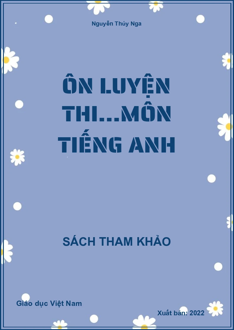 Ôn luyện thi…môn Tiếng Anh