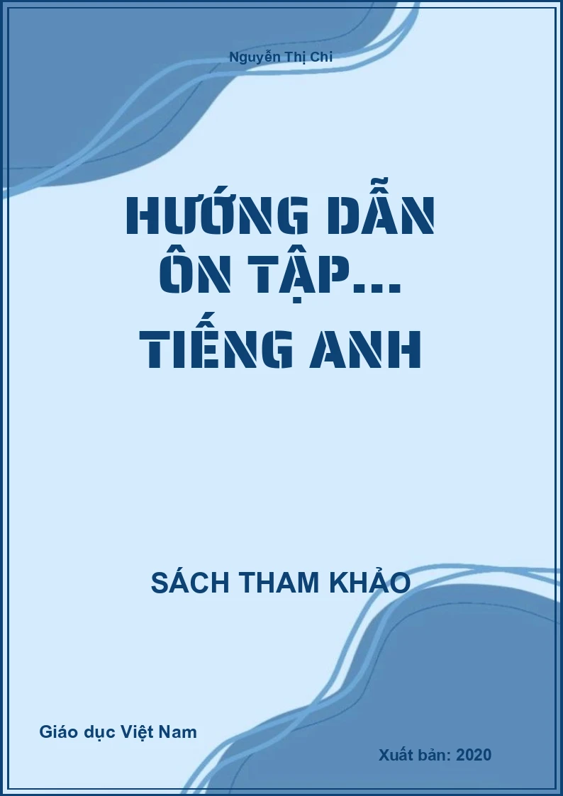 Hướng dẫn ôn tập… Tiếng Anh