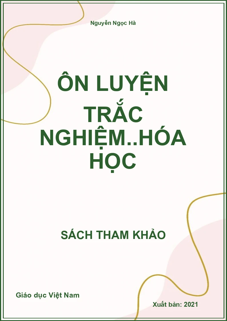 Ôn luyện trắc nghiệm..Hóa học
