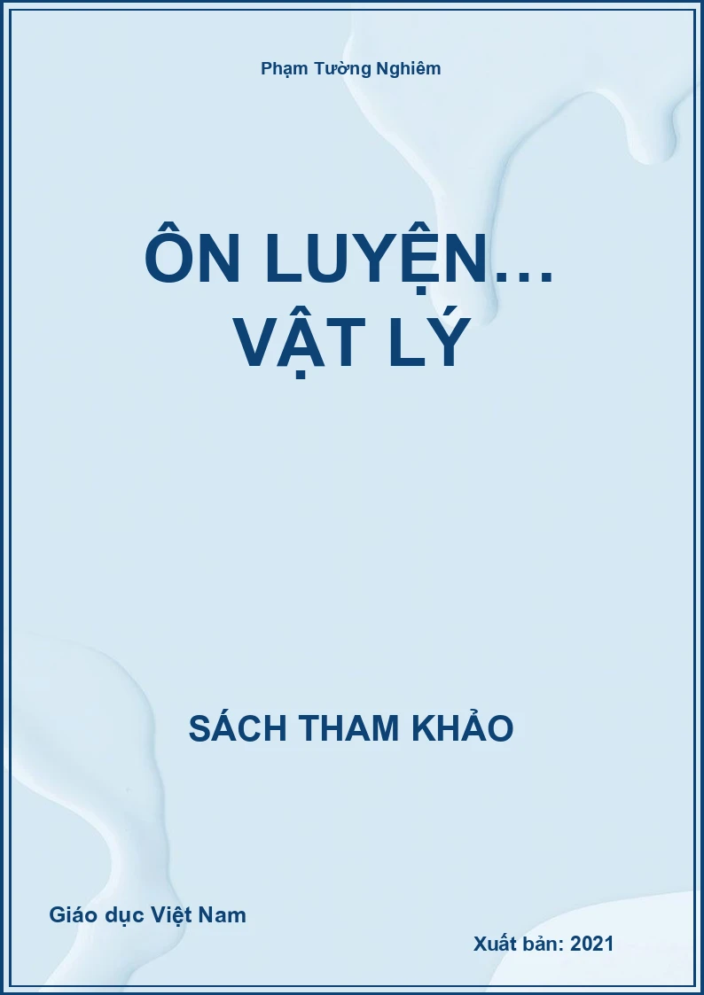 Ôn luyện… Vật lý