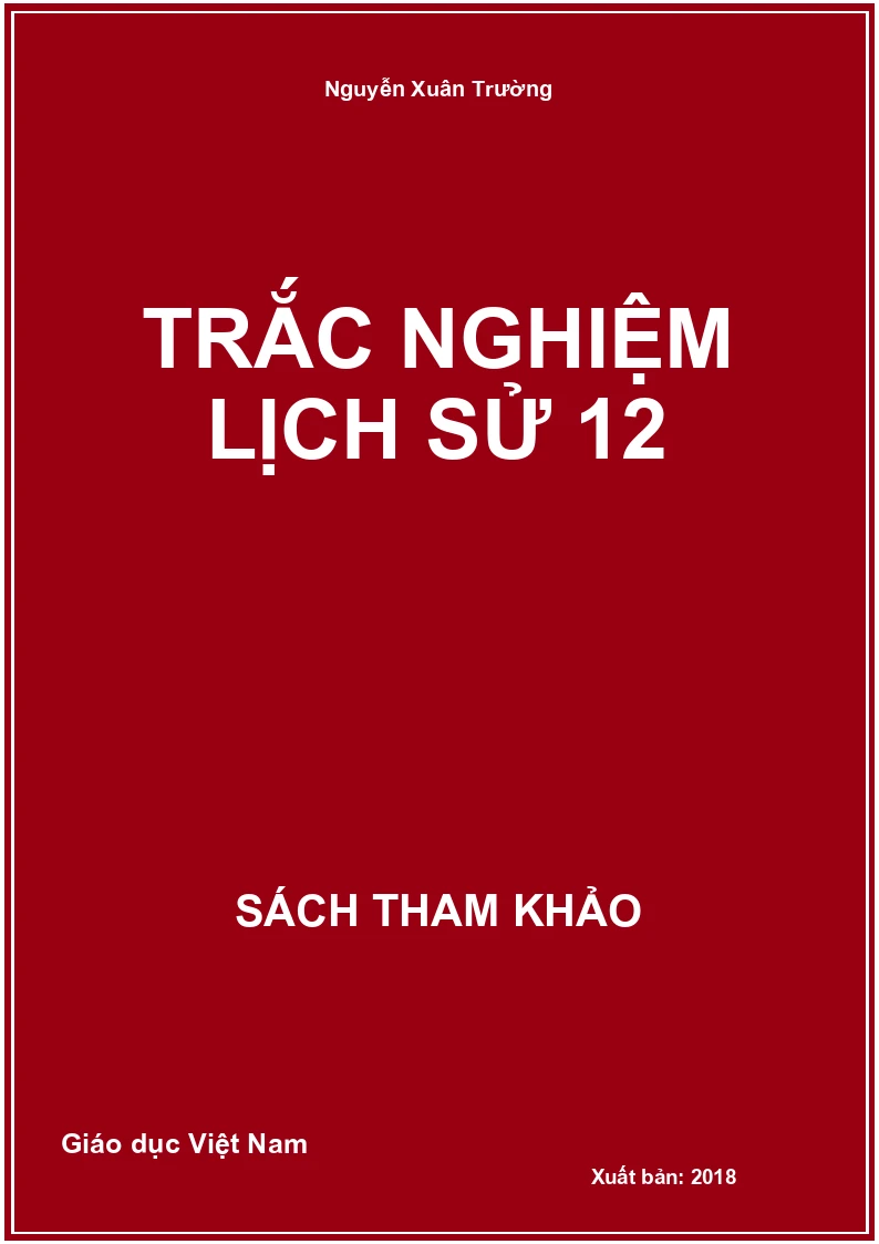 Trắc nghiệm Lịch sử 12