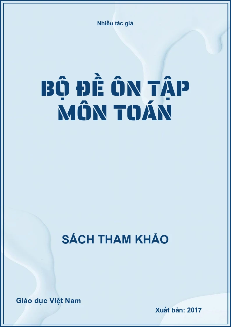 Bộ đề ôn tập môn Toán