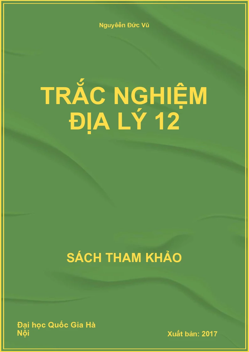 Trắc nghiệm Địa lý 12