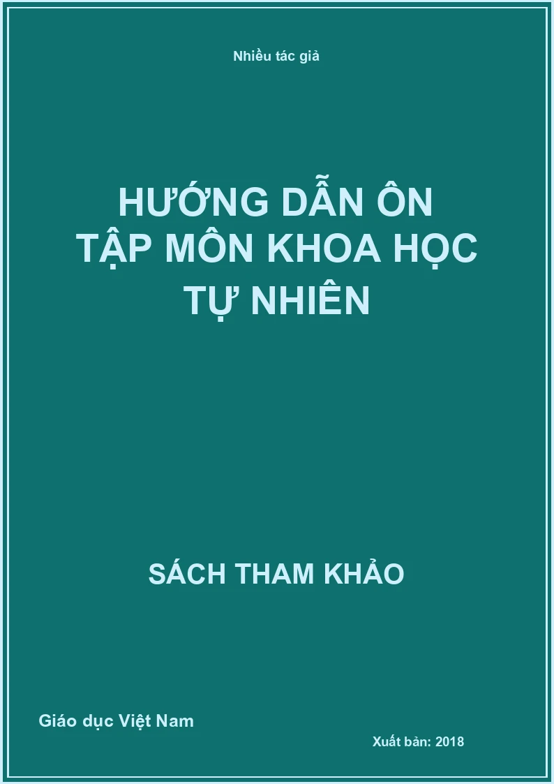 Hướng dẫn ôn tập môn Khoa học tự nhiên