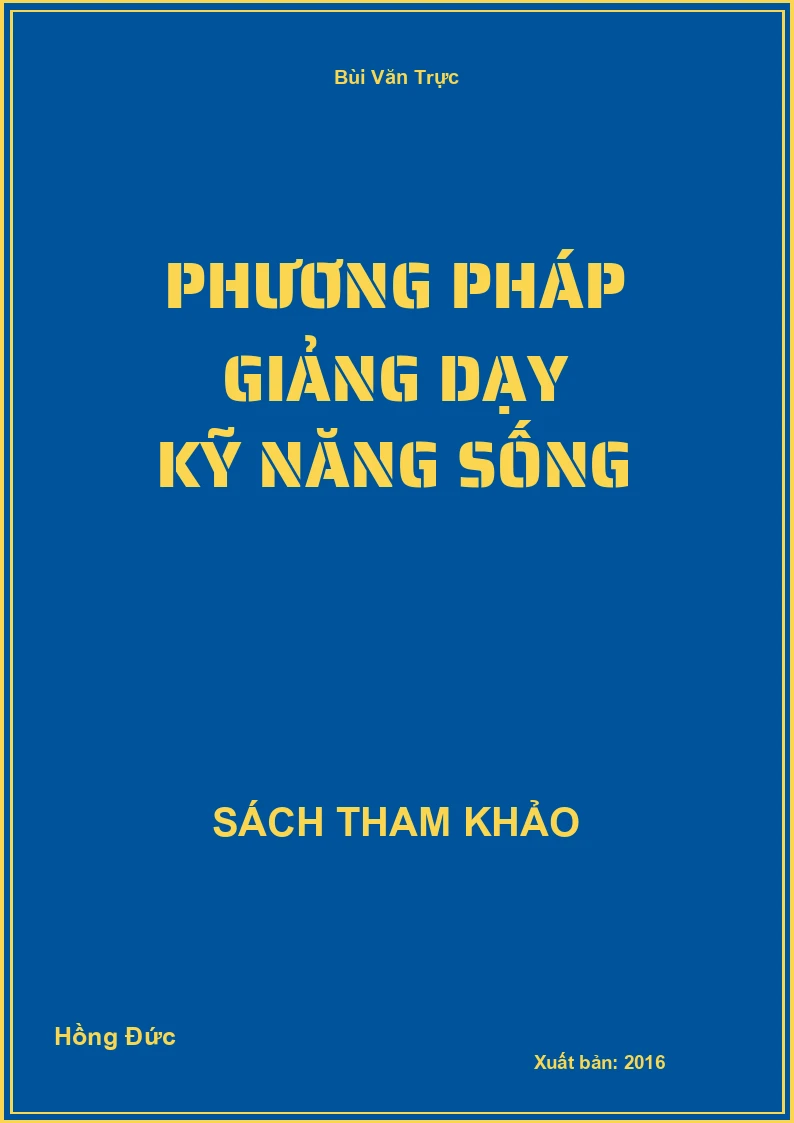 Phương pháp giảng dạy kỹ năng sống