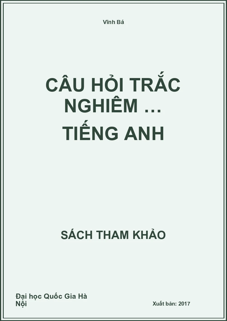 Câu hỏi trắc nghiệm … Tiếng Anh