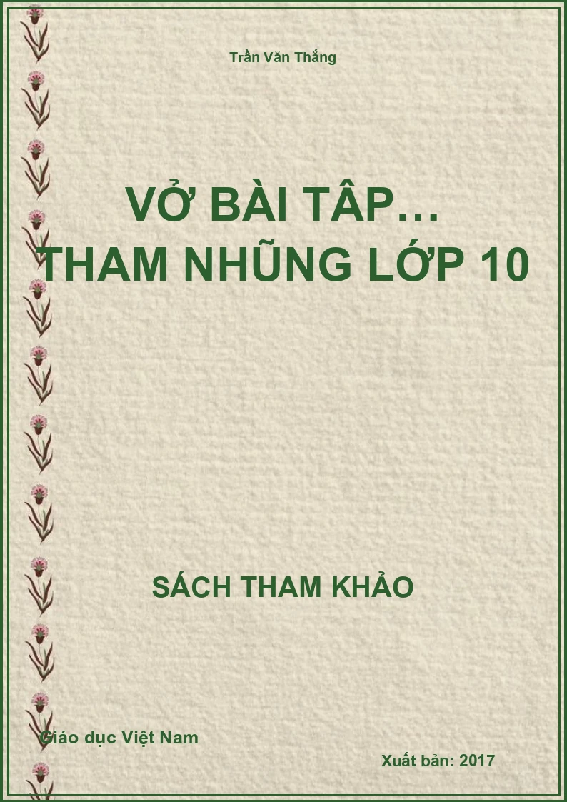 Vở bài tập… tham nhũng lớp 10