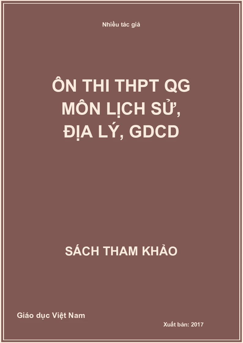 Ôn thi THPT QG môn Lịch sử, Địa lý, GDCD