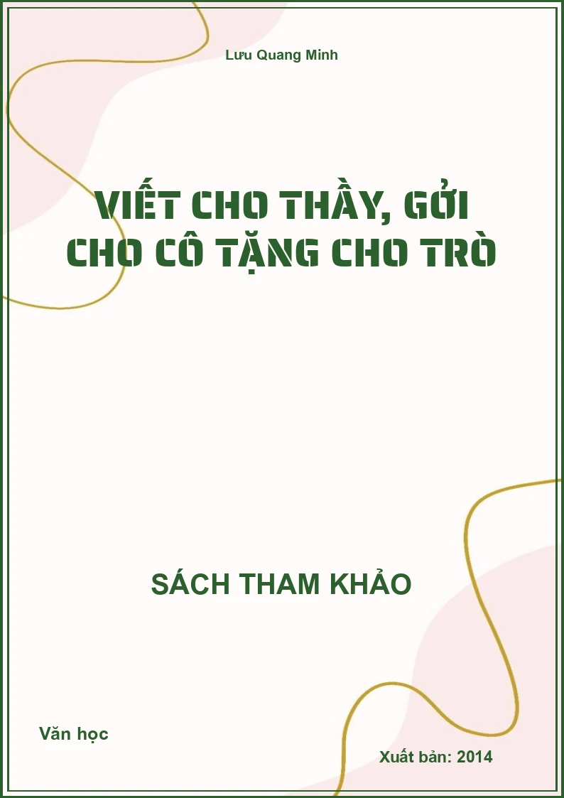 Viết cho thầy, gởi cho cô tặng cho trò